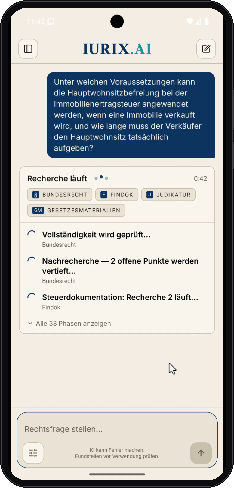 IURIX-App während laufender Recherche: „Recherche läuft 0:42“ mit Quellen-Chips (Bundesrecht, Findok, Judikatur, Gesetzesmaterialien) und laufenden Phasen zur ImmoESt-Frage.